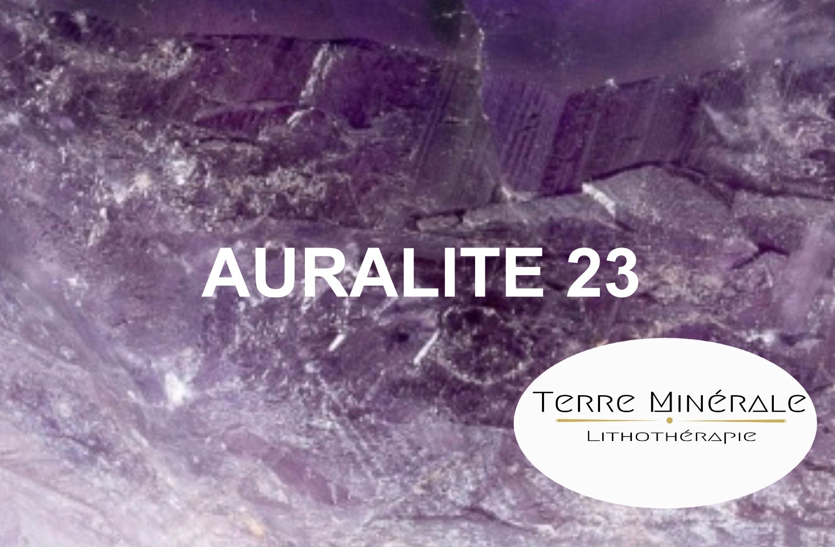 AURALITE 23 - BIJOUX PIERRES LITHOTHÉRAPIE