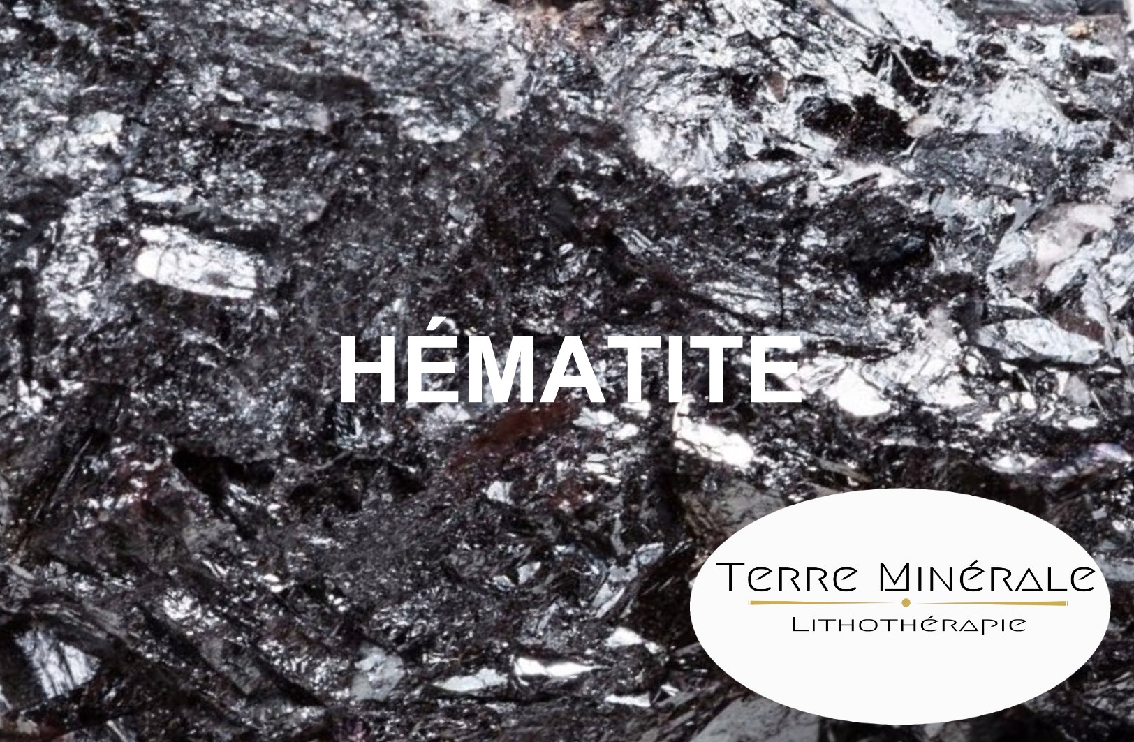 HÉMATITE - PIERRES LITHOTHÉRAPIE