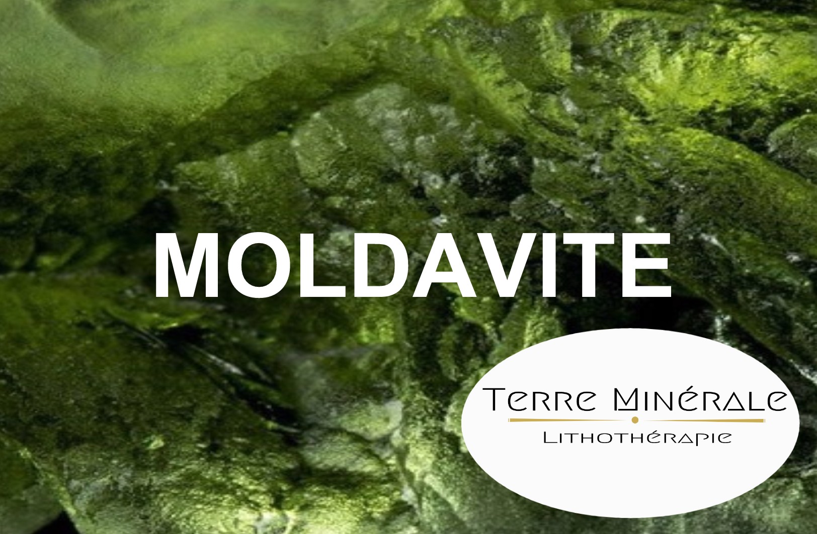 MOLDAVITE - BIJOUX PIERRES LITHOTHÉRAPIE