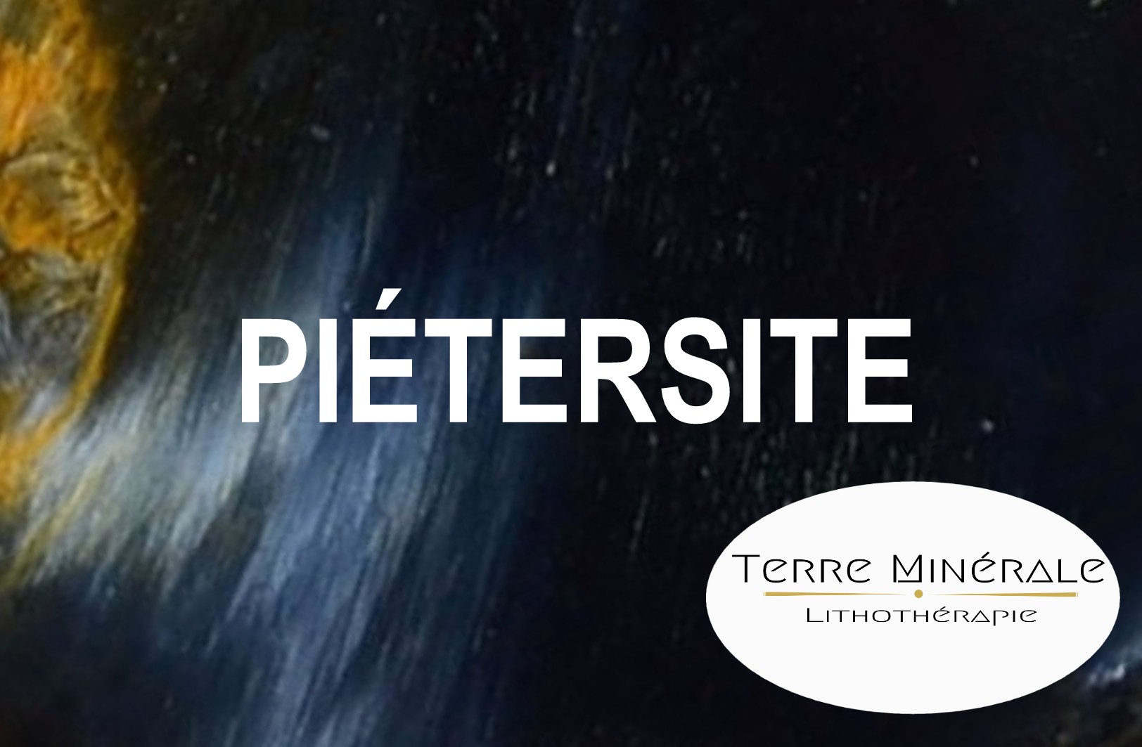 PIÉTERSITE - PIERRES LITHOTHÉRAPIE