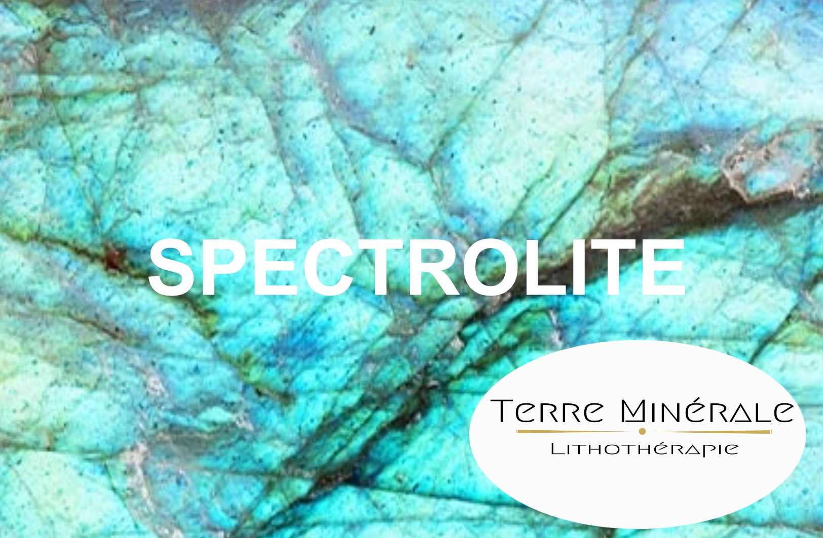 SPECTROLITE - BIJOUX PIERRES LITHOTHÉRAPIE