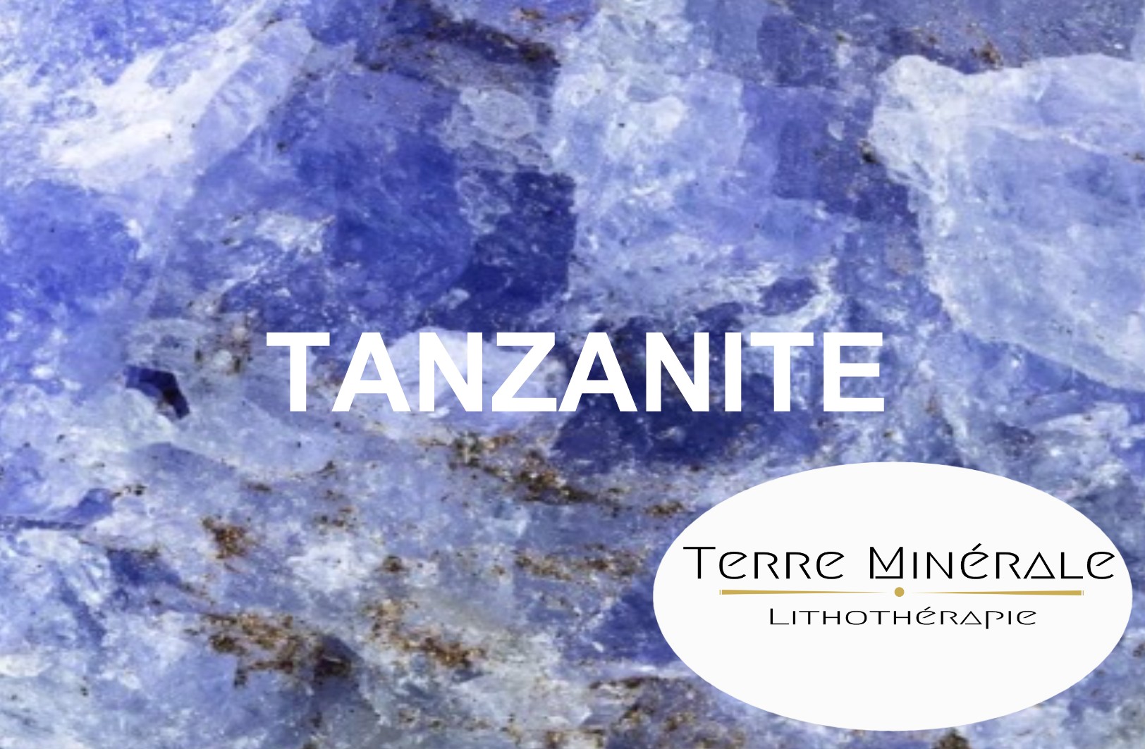 TANZANITE - BIJOUX PIERRES LITHOTHÉRAPIE