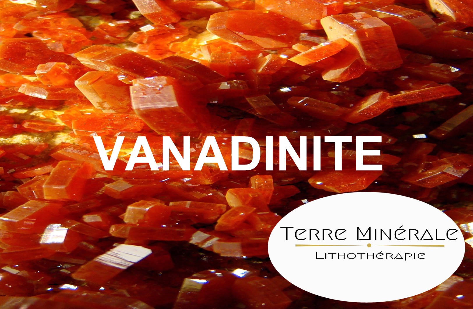 VANADINITE - BIJOUX PIERRES LITHOTHÉRAPIE